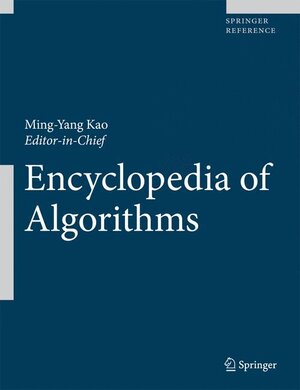 Buchcover Encyclopedia of Algorithms | EAN 9780387307701 | ISBN 0-387-30770-2 | ISBN 978-0-387-30770-1