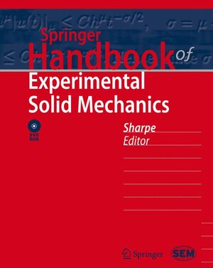 Buchcover Springer Handbook of Experimental Solid Mechanics | EAN 9780387308777 | ISBN 0-387-30877-6 | ISBN 978-0-387-30877-7