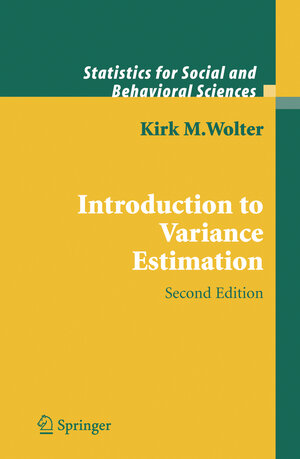 Buchcover Introduction to Variance Estimation | Kirk Wolter | EAN 9780387329178 | ISBN 0-387-32917-X | ISBN 978-0-387-32917-8
