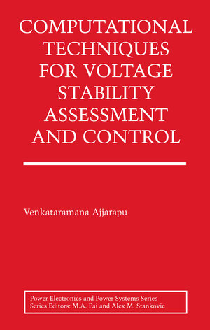 Buchcover Computational Techniques for Voltage Stability Assessment and Control | Venkataramana Ajjarapu | EAN 9780387329352 | ISBN 0-387-32935-8 | ISBN 978-0-387-32935-2