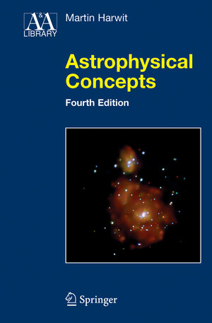 Buchcover Astrophysical Concepts | Martin Harwit | EAN 9780387329437 | ISBN 0-387-32943-9 | ISBN 978-0-387-32943-7