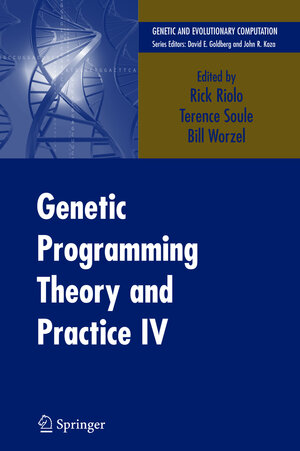 Buchcover Genetic Programming Theory and Practice IV  | EAN 9780387333755 | ISBN 0-387-33375-4 | ISBN 978-0-387-33375-5