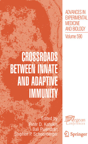Buchcover Crossroads between Innate and Adaptive Immunity | EAN 9780387348148 | ISBN 0-387-34814-X | ISBN 978-0-387-34814-8