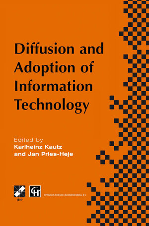 Buchcover Diffusion and Adoption of Information Technology | EAN 9780387349824 | ISBN 0-387-34982-0 | ISBN 978-0-387-34982-4