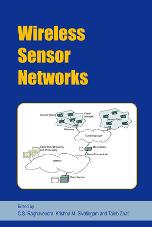Buchcover Wireless Sensor Networks  | EAN 9780387352695 | ISBN 0-387-35269-4 | ISBN 978-0-387-35269-5