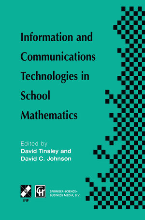 Buchcover Information and Communications Technologies in School Mathematics | EAN 9780387352879 | ISBN 0-387-35287-2 | ISBN 978-0-387-35287-9