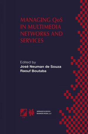 Buchcover Managing QoS in Multimedia Networks and Services  | EAN 9780387355320 | ISBN 0-387-35532-4 | ISBN 978-0-387-35532-0