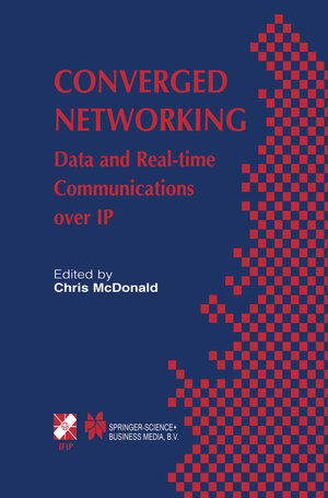 Buchcover Converged Networking  | EAN 9780387356730 | ISBN 0-387-35673-8 | ISBN 978-0-387-35673-0