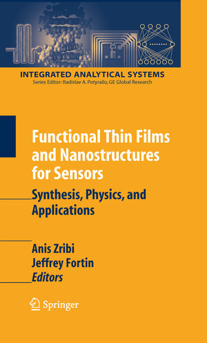 Buchcover Functional Thin Films and Nanostructures for Sensors | EAN 9780387362298 | ISBN 0-387-36229-0 | ISBN 978-0-387-36229-8