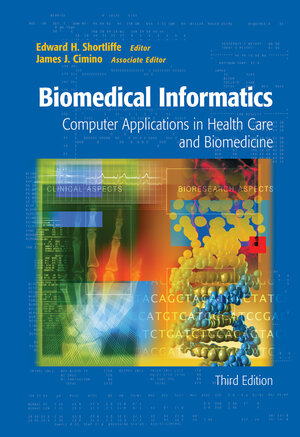 Buchcover Biomedical Informatics  | EAN 9780387362786 | ISBN 0-387-36278-9 | ISBN 978-0-387-36278-6