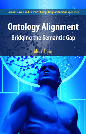 Buchcover Ontology Alignment | Marc Ehrig | EAN 9780387365015 | ISBN 0-387-36501-X | ISBN 978-0-387-36501-5