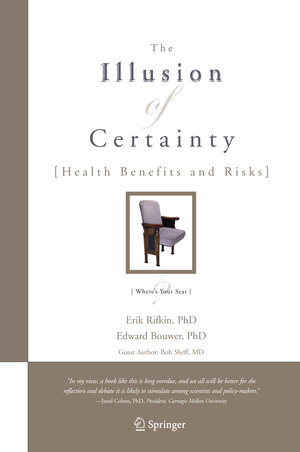 Buchcover The Illusion of Certainty | Erik Rifkin | EAN 9780387485706 | ISBN 0-387-48570-8 | ISBN 978-0-387-48570-6