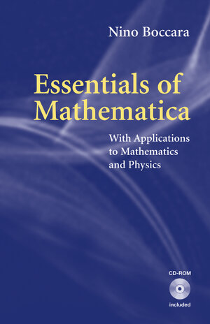 Buchcover Essentials of Mathematica | Nino Boccara | EAN 9780387495132 | ISBN 0-387-49513-4 | ISBN 978-0-387-49513-2