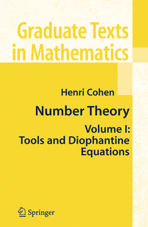 Buchcover Number Theory | Henri Cohen | EAN 9780387499222 | ISBN 0-387-49922-9 | ISBN 978-0-387-49922-2