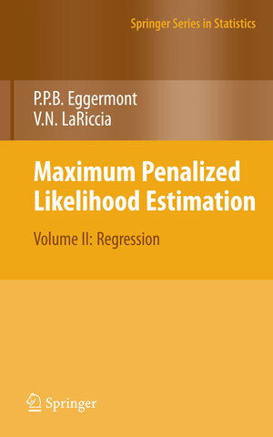 Buchcover Maximum Penalized Likelihood Estimation | Paul P. Eggermont | EAN 9780387689029 | ISBN 0-387-68902-8 | ISBN 978-0-387-68902-9
