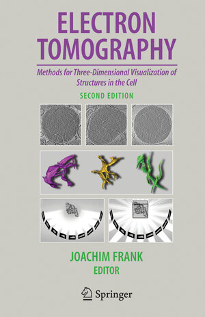 Buchcover Electron Tomography  | EAN 9780387690087 | ISBN 0-387-69008-5 | ISBN 978-0-387-69008-7