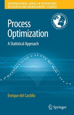 Buchcover Process Optimization | Enrique del Castillo | EAN 9780387714356 | ISBN 0-387-71435-9 | ISBN 978-0-387-71435-6