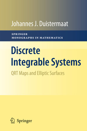 Buchcover Discrete Integrable Systems | J.J. Duistermaat | EAN 9780387729237 | ISBN 0-387-72923-2 | ISBN 978-0-387-72923-7