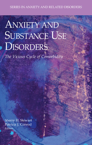 Buchcover Anxiety and Substance Use Disorders | EAN 9780387742892 | ISBN 0-387-74289-1 | ISBN 978-0-387-74289-2