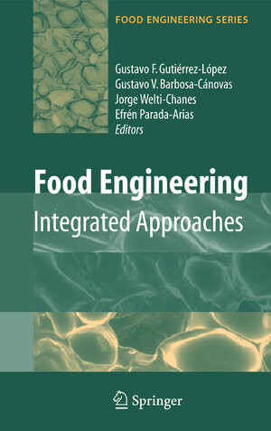 Buchcover Food Engineering: Integrated Approaches | EAN 9780387754307 | ISBN 0-387-75430-X | ISBN 978-0-387-75430-7