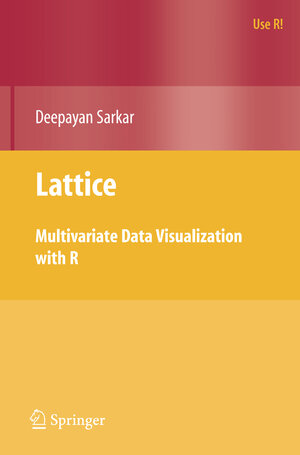 Buchcover Lattice | Deepayan Sarkar | EAN 9780387759685 | ISBN 0-387-75968-9 | ISBN 978-0-387-75968-5