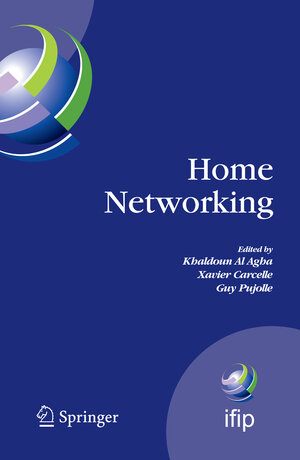 Buchcover Home Networking | EAN 9780387772158 | ISBN 0-387-77215-4 | ISBN 978-0-387-77215-8