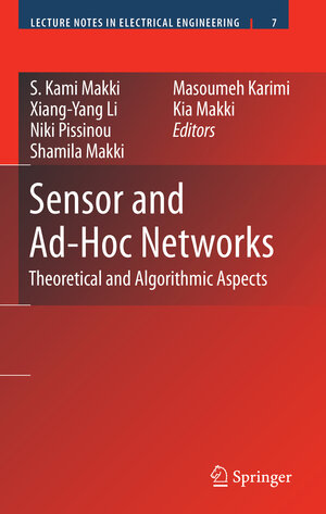 Buchcover Sensor and Ad-Hoc Networks  | EAN 9780387773209 | ISBN 0-387-77320-7 | ISBN 978-0-387-77320-9