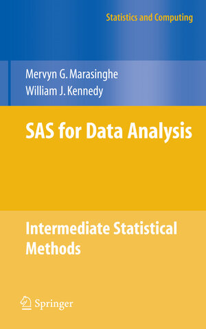 Buchcover SAS for Data Analysis | Mervyn G. Marasinghe | EAN 9780387773728 | ISBN 0-387-77372-X | ISBN 978-0-387-77372-8