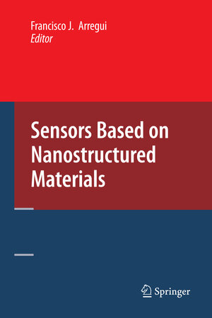 Buchcover Sensors Based on Nanostructured Materials | EAN 9780387777528 | ISBN 0-387-77752-0 | ISBN 978-0-387-77752-8