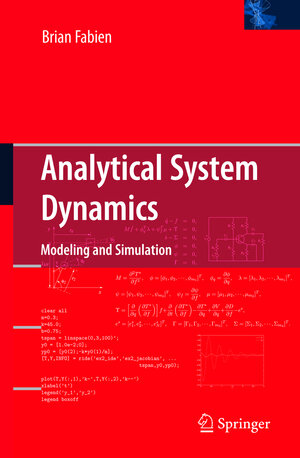 Buchcover Analytical System Dynamics | Brian Fabien | EAN 9780387856056 | ISBN 0-387-85605-6 | ISBN 978-0-387-85605-6