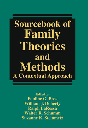 Buchcover Sourcebook of Family Theories and Methods  | EAN 9780387857633 | ISBN 0-387-85763-X | ISBN 978-0-387-85763-3