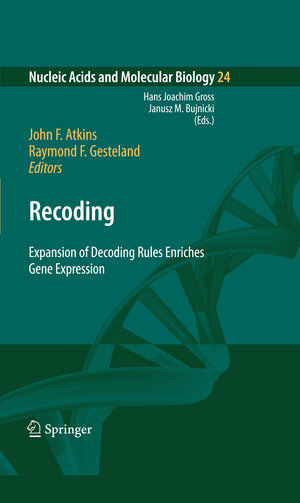 Buchcover Recoding: Expansion of Decoding Rules Enriches Gene Expression | EAN 9780387893815 | ISBN 0-387-89381-4 | ISBN 978-0-387-89381-5