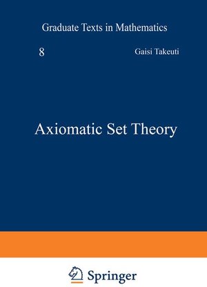 Buchcover Axiomatic Set Theory | G. Takeuti | EAN 9780387900513 | ISBN 0-387-90051-9 | ISBN 978-0-387-90051-3