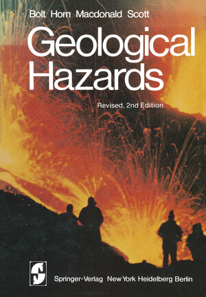 Buchcover Geological Hazards | B.A. Bolt | EAN 9780387902548 | ISBN 0-387-90254-6 | ISBN 978-0-387-90254-8