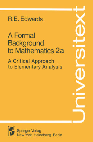 Buchcover A Formal Background to Mathematics 2a | R. E. Edwards | EAN 9780387905136 | ISBN 0-387-90513-8 | ISBN 978-0-387-90513-6