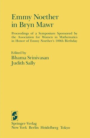 Buchcover Emmy Noether in Bryn Mawr  | EAN 9780387908380 | ISBN 0-387-90838-2 | ISBN 978-0-387-90838-0