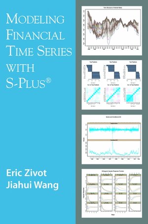 Buchcover Modeling Financial Time Series with S-PLUS | Eric Zivot | EAN 9780387916248 | ISBN 0-387-91624-5 | ISBN 978-0-387-91624-8