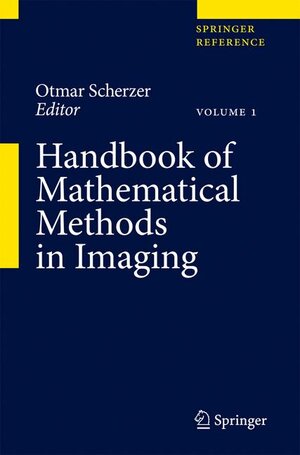 Buchcover Handbook of Mathematical Methods in Imaging  | EAN 9780387929217 | ISBN 0-387-92921-5 | ISBN 978-0-387-92921-7