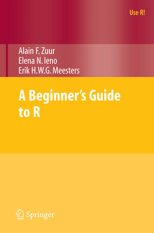 Buchcover A Beginner's Guide to R | Alain Zuur | EAN 9780387938370 | ISBN 0-387-93837-0 | ISBN 978-0-387-93837-0