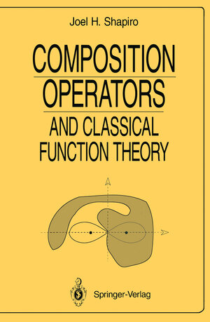 Buchcover Composition Operators | Joel H. Shapiro | EAN 9780387940670 | ISBN 0-387-94067-7 | ISBN 978-0-387-94067-0