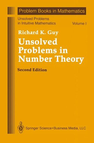 Buchcover Unsolved Problems in Number Theory | Richard Guy | EAN 9780387942896 | ISBN 0-387-94289-0 | ISBN 978-0-387-94289-6