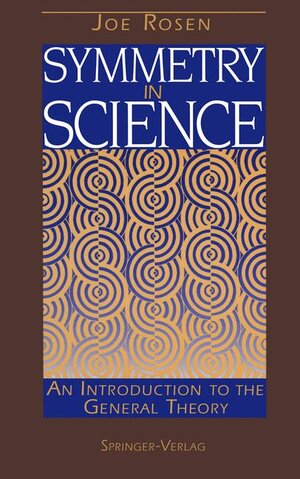 Buchcover Symmetry in Science | Joseph Rosen | EAN 9780387943756 | ISBN 0-387-94375-7 | ISBN 978-0-387-94375-6