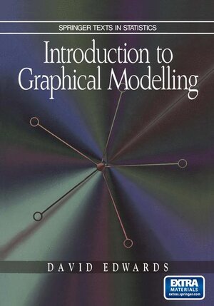 Buchcover Introduction to Graphical Modelling | David Edwards | EAN 9780387944838 | ISBN 0-387-94483-4 | ISBN 978-0-387-94483-8