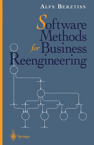 Buchcover Software Methods for Business Reengineering | Alfs Berztiss | EAN 9780387945538 | ISBN 0-387-94553-9 | ISBN 978-0-387-94553-8