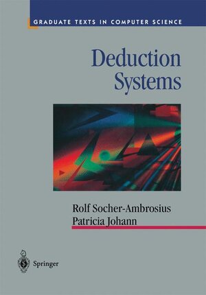 Buchcover Deduction Systems | Rolf Socher-Ambrosius | EAN 9780387948478 | ISBN 0-387-94847-3 | ISBN 978-0-387-94847-8