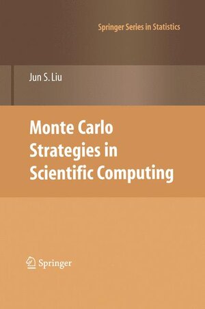 Buchcover Monte Carlo Strategies in Scientific Computing | Jun S. Liu | EAN 9780387952307 | ISBN 0-387-95230-6 | ISBN 978-0-387-95230-7