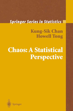 Buchcover Chaos: A Statistical Perspective | Kung-Sik Chan | EAN 9780387952802 | ISBN 0-387-95280-2 | ISBN 978-0-387-95280-2