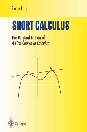 Buchcover Short Calculus | Serge Lang | EAN 9780387953274 | ISBN 0-387-95327-2 | ISBN 978-0-387-95327-4