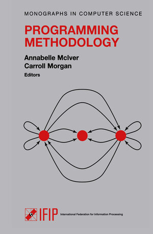 Buchcover Programming Methodology | EAN 9780387953496 | ISBN 0-387-95349-3 | ISBN 978-0-387-95349-6