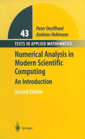 Buchcover Numerical Analysis in Modern Scientific Computing | Peter Deuflhard | EAN 9780387954103 | ISBN 0-387-95410-4 | ISBN 978-0-387-95410-3